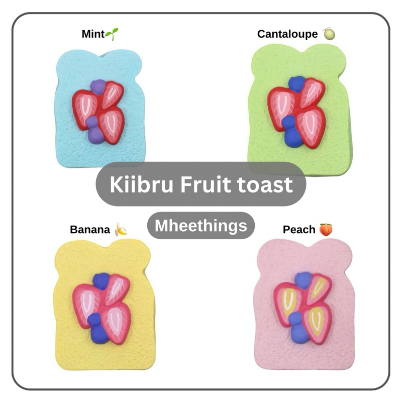 สกุชชี่ ขนมปัง Kiibru Fruits toast🍞🍑แท้📌(พรี)| Kiibru squishy