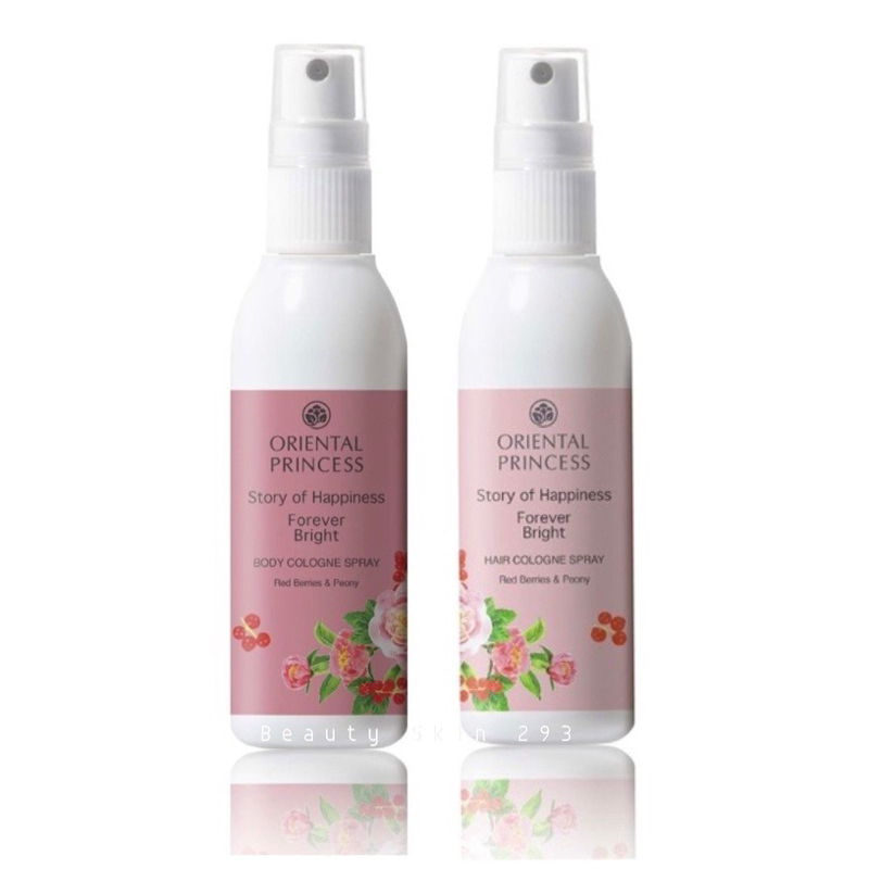 แพ็คคู่ Oriental Princess Story of Happiness Forever Bright Body Cologne Spray ฉีดตัว ฉีดผม 100 ml.(แถมถุง)
