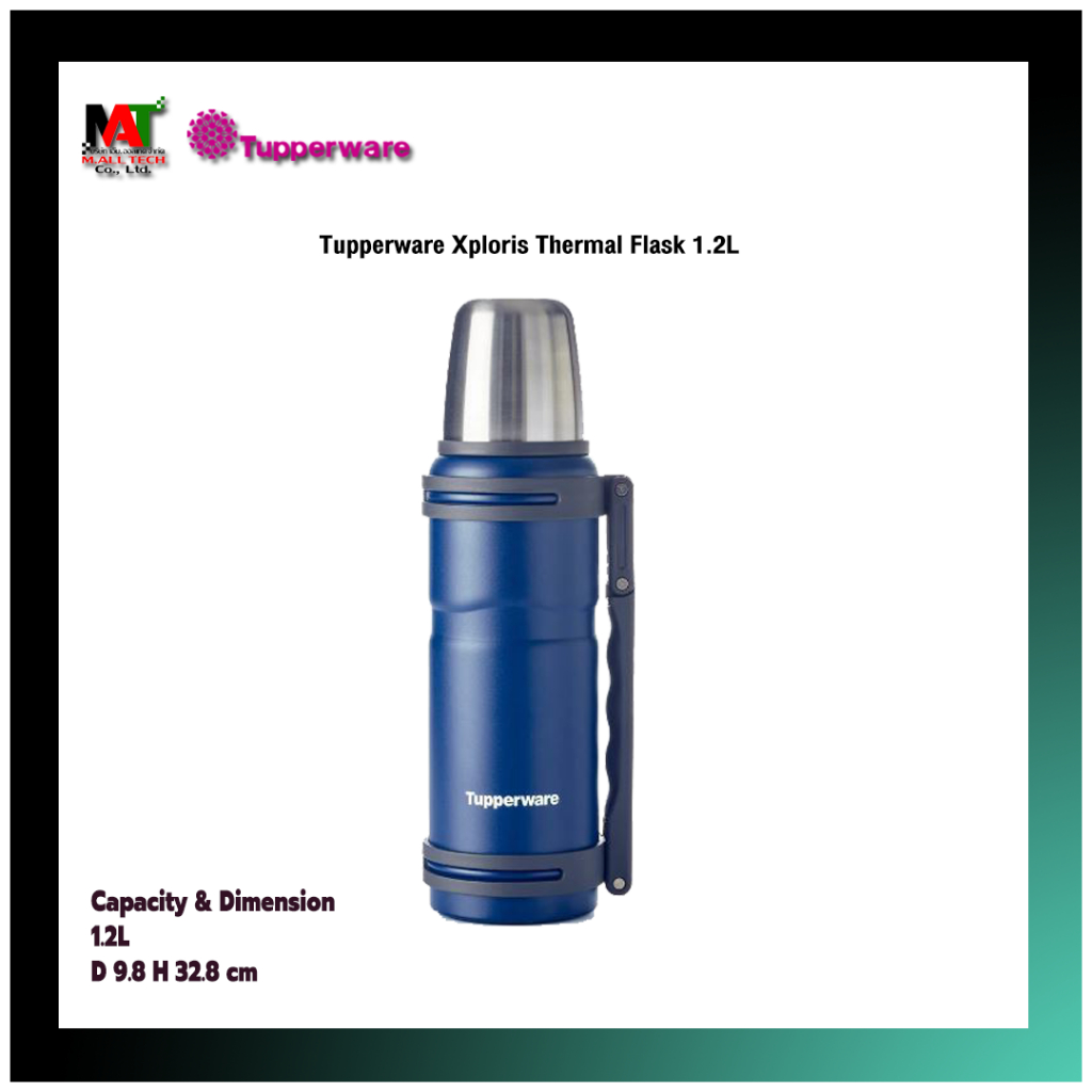 Tupperware รุ่น Xploris™ Thermal Flask (1) 1.2L เก็บความร้อนได้นาน 6ชั่วโมง