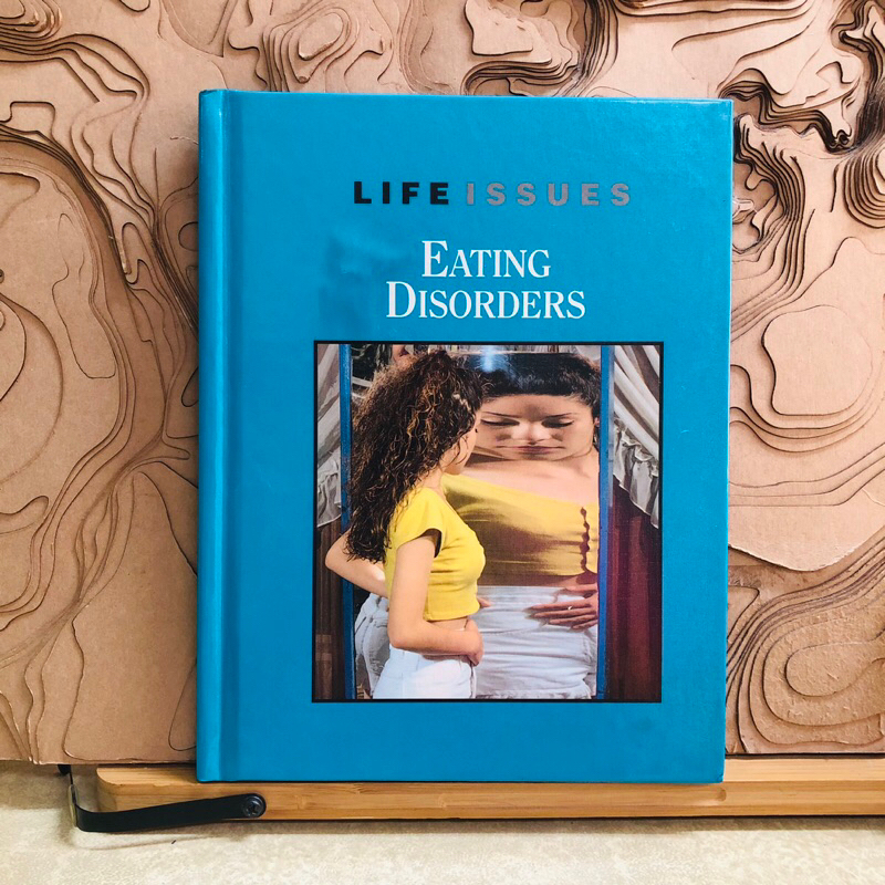 ง419 LIFE ISSUES  EATING DISORDERS