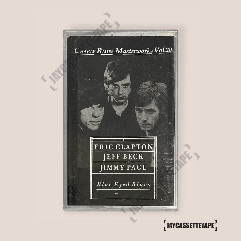Eric Clapton, Jeff Beck, Jimmy Page – Blue Eyed Blues เทปคาสเซ็ท Cassette Tape