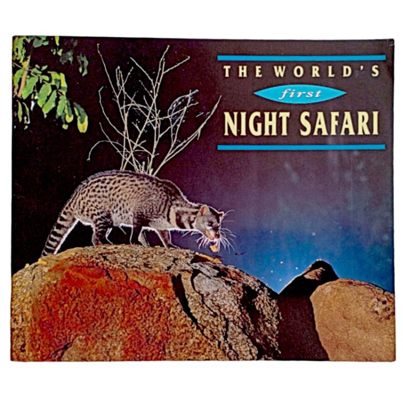 THE WORLD'S first NIGHT SAFARI