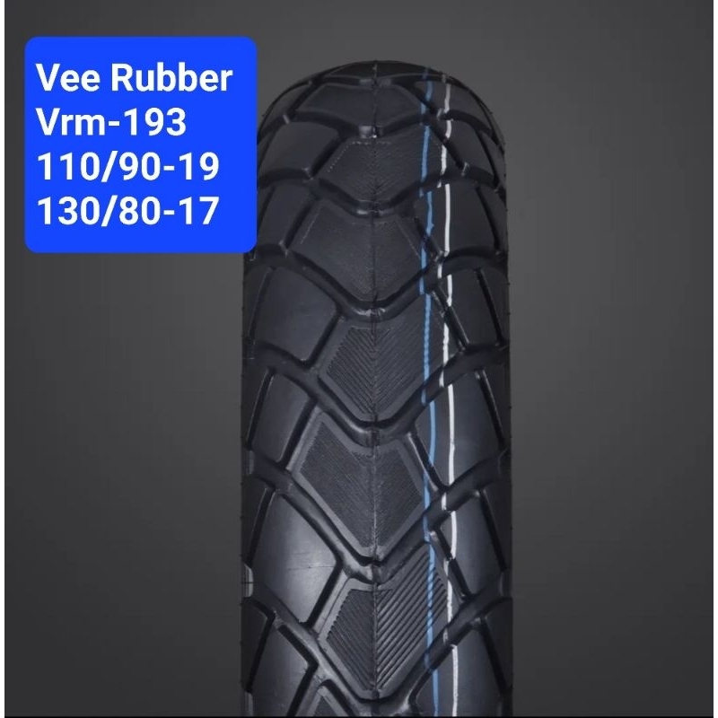 ยางนอกมอเตอร์ไซค์ 110/80-19 ปี22 , 130/80-17 ปี19 Vee rubber vrm-193 TL ยางใหม่ ผลิตไทย