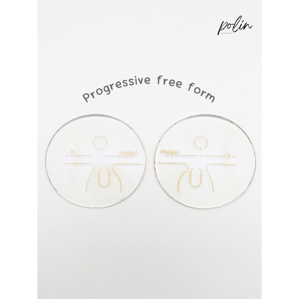 Progressive Free Form เลนส์ที่สามารถมองได้ทุกระยะ(ใช้เวลารอ 1-3 อาทิตย์ ขึ้นอยู่กับค่าสายตา)