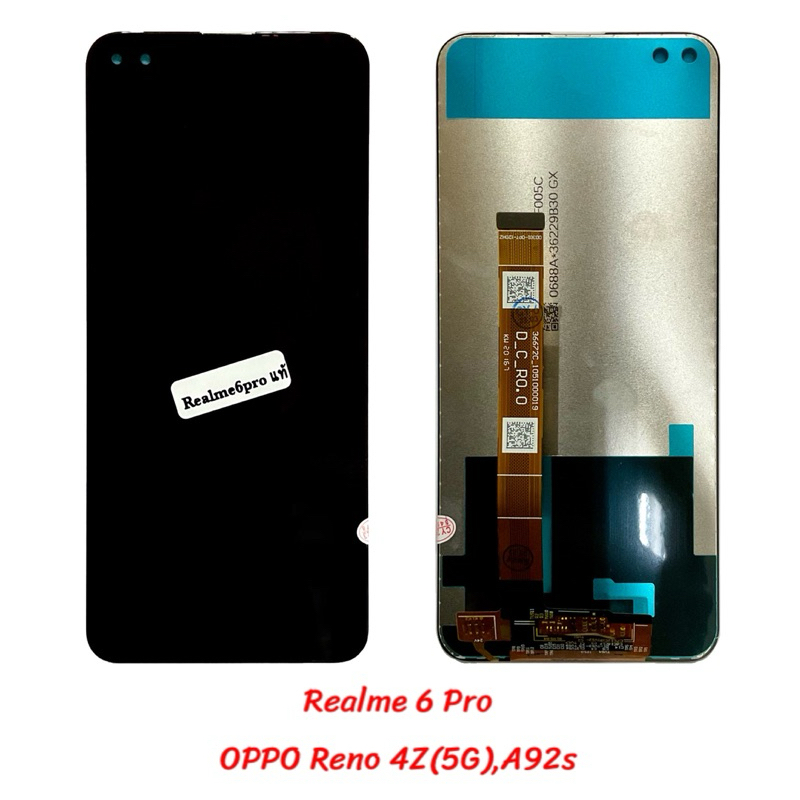 ชุดหน้าจอ Realme 6 Pro ,OPPO Reno 4Z(5G),A92s | งานเทียบแท้ จอคุณภาพ | LCD |