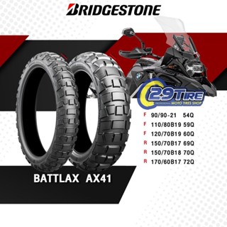 💥ยางมอเตอร์ไซค์ Bridgestone💥 รุ่น Battlax AX41 ยางแอดเวนเจอร…