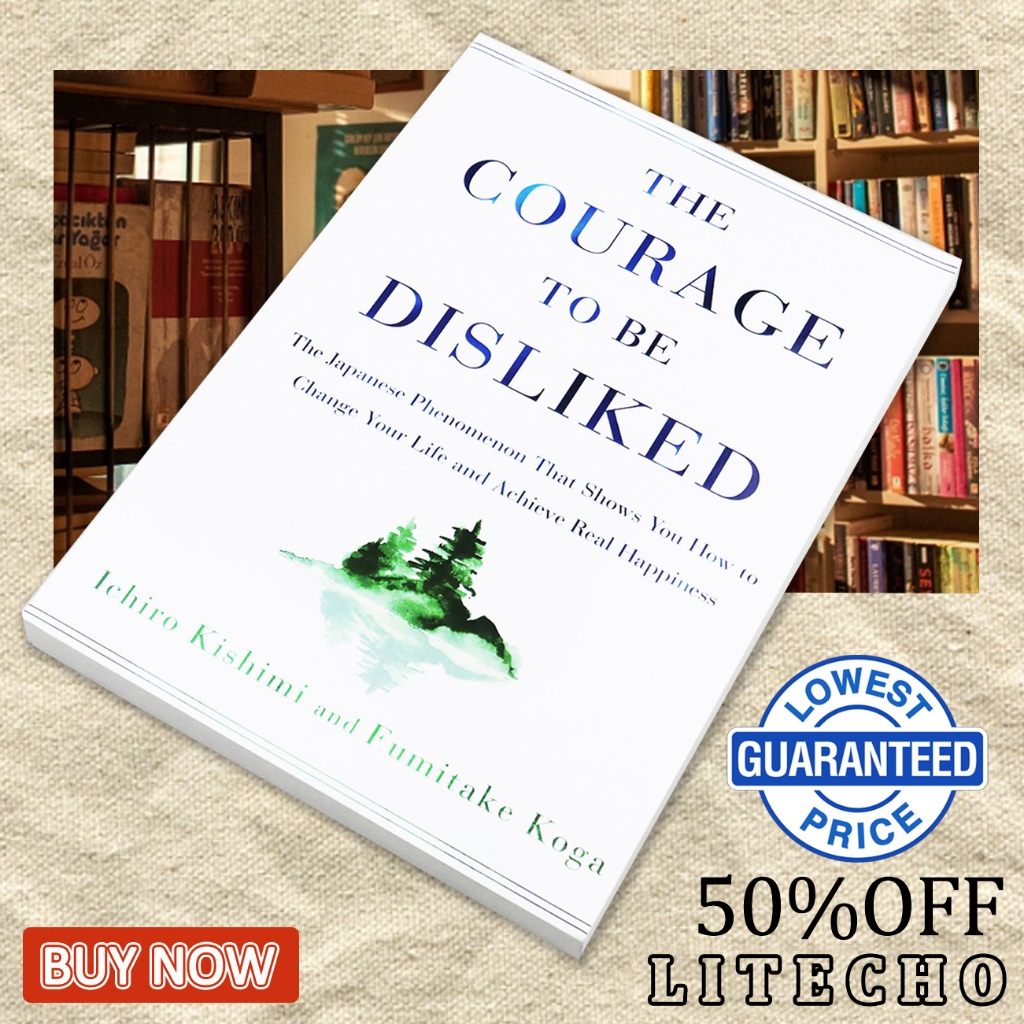 【English Book】The Courage to Be Disliked by Ichiro Kishimi Motivational self-help book