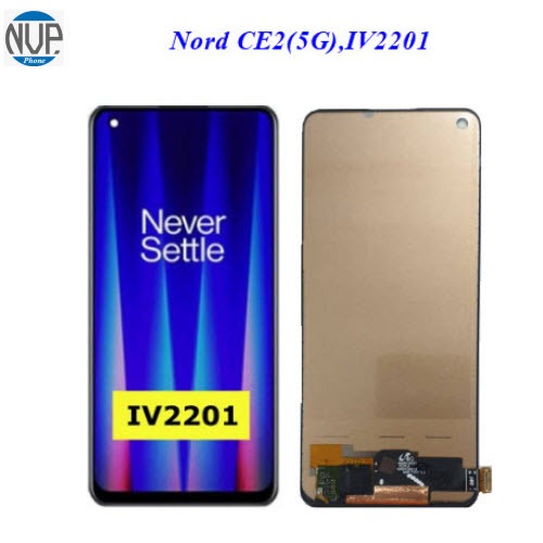 จอ LCD.OnePlus Nord CE2(5G),IV2201+ทัชสกรีน(A-TFT)  หมายเหตุ ไม่รองรับการสแกนนิ้ว