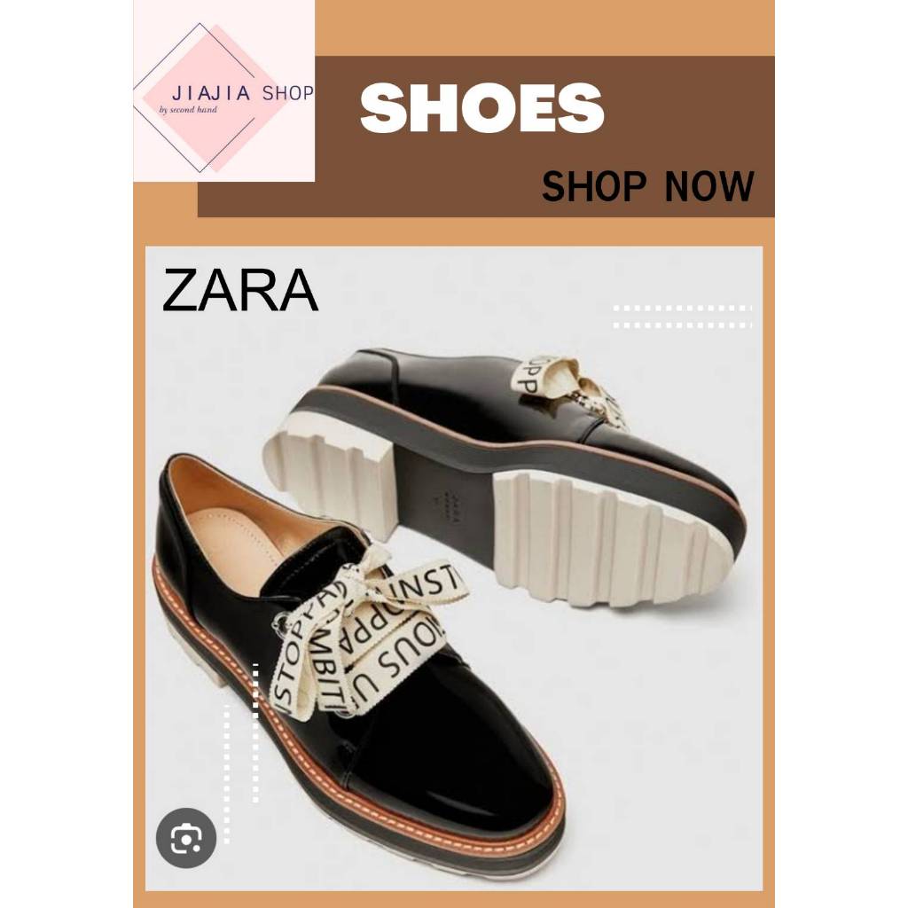 รองเท้าคัชชู  ♥️ ZARA  ♥️  (มือสองงานคัด สภาพใหม่)
