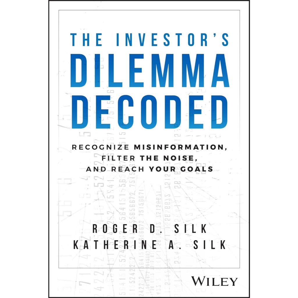 (ภาษาอังกฤษ) THE INVESTOR'S DILEMMA DECODED: RECOGNIZE MISINFORMATION, FILTER THE NOISE 978139422035