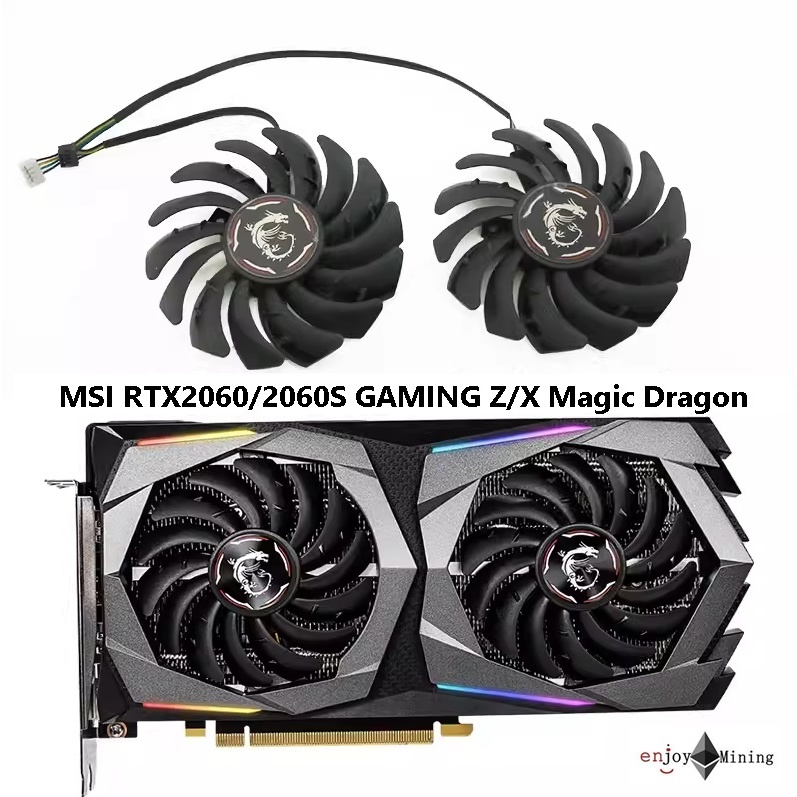 พัดลมการ์ดจอ MSI RTX2060/2060S GAMING Z/X Magic Dragon graphics card cooling fan PLD09210S12HH
