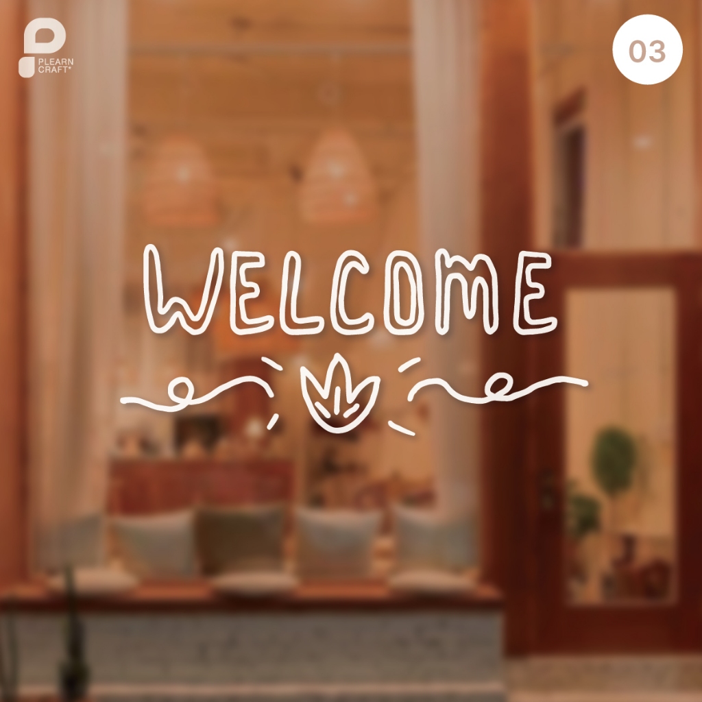 CTWC013 สติ๊กเกอร์ Welcome 03 ติดกระจก ติดผนัง แต่งร้าน แต่งบ้าน แต่งคาเฟ่
