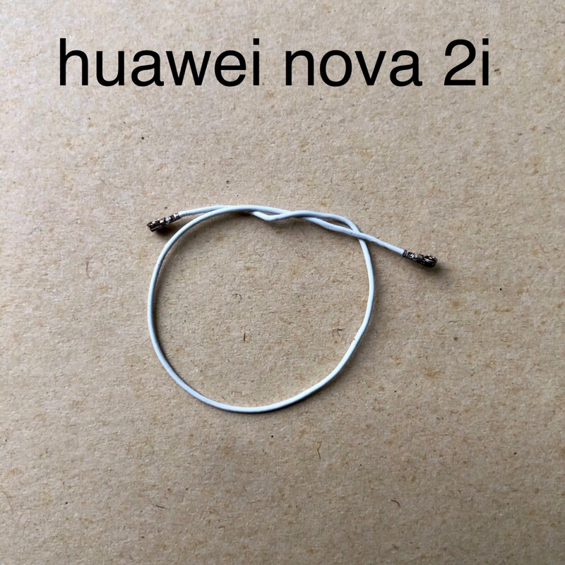 ส่ายสัญญาน huawei nova 2i แท้มือสอง