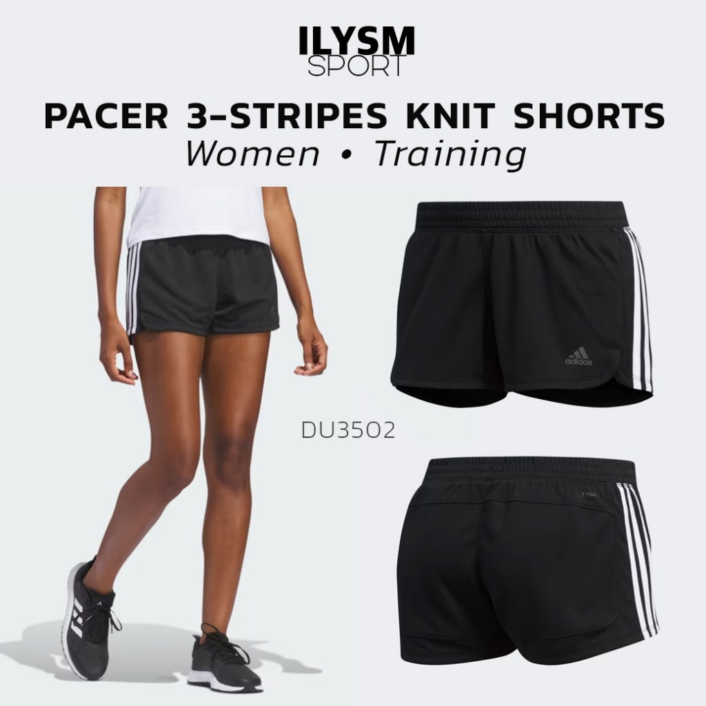 กางเกงออกกำลังกาย Adidas ขาสั้น ผู้หญิง PACER 3-STRIPES KNIT SHORTS (DU3502) อาดิดาส