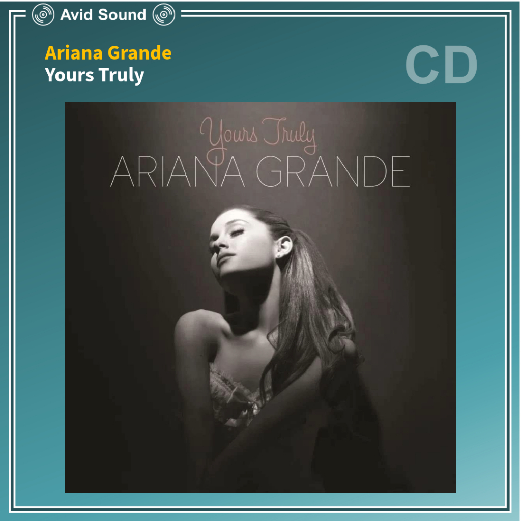 CD แผ่นซีดี Ariana Grande Yours Truly ใหม่ ซีล Ariana Grande CD