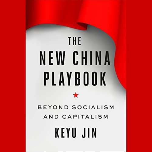 Chulabook|c321|หนังสือ|THE NEW CHINA PLAYBOOK: BEYOND SOCIALISM AND CAPITALISM