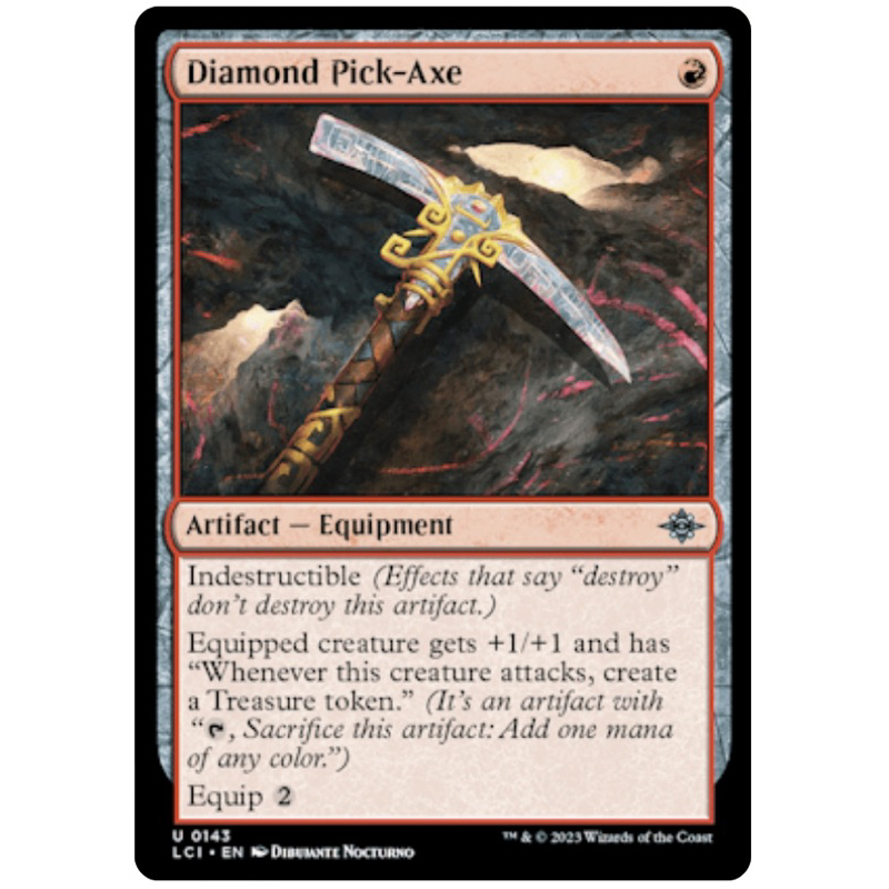 The Lost Caverns of Ixalan: Diamond Pick-Axe