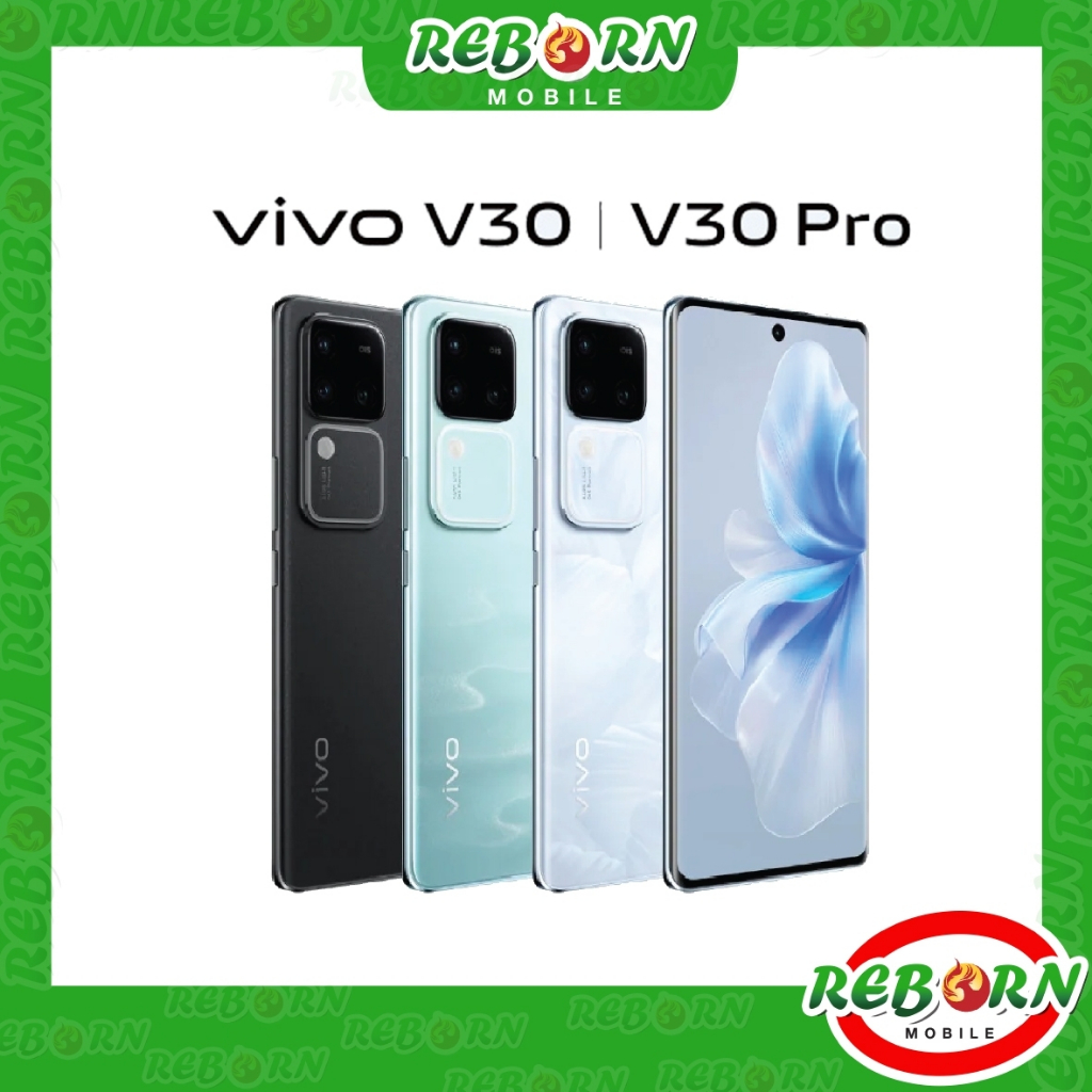 [Hot] VIVO V30 5G Snapdragon 7 Gen 3 กล้องหลัง2ตัว 50MP จอโค้ง 3D AMOLED 6.78นิ้ว ประกันศูนย์ไทยRebornMobile