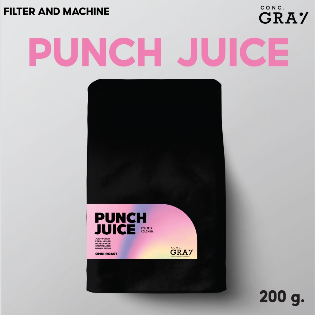 (CONCGRAY) เมล็ดกาแฟคั่ว Punch Juice 200g.  (Omni roasted) Taste note : JUICY PUNCH FRESH LEMON MAPLE SYRUBCaramelized