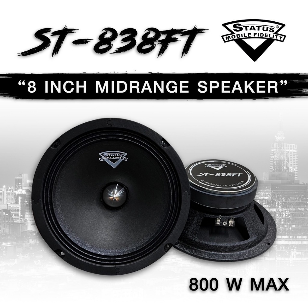 **2ดอก**ลำโพงเสียงกลาง 8 นิ้ว STATUS รุ่น ST838FT เฟสปลั๊ก ขนาด800วัตต์ Max. ว้อย38มิล แม่เหล็ก100หนา20มิล งานคุณภาพ