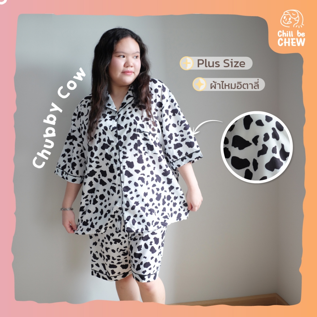 Chubby Cow ชุดนอนไซส์ใหญ่ พลัสไซส์ Chillbechew
