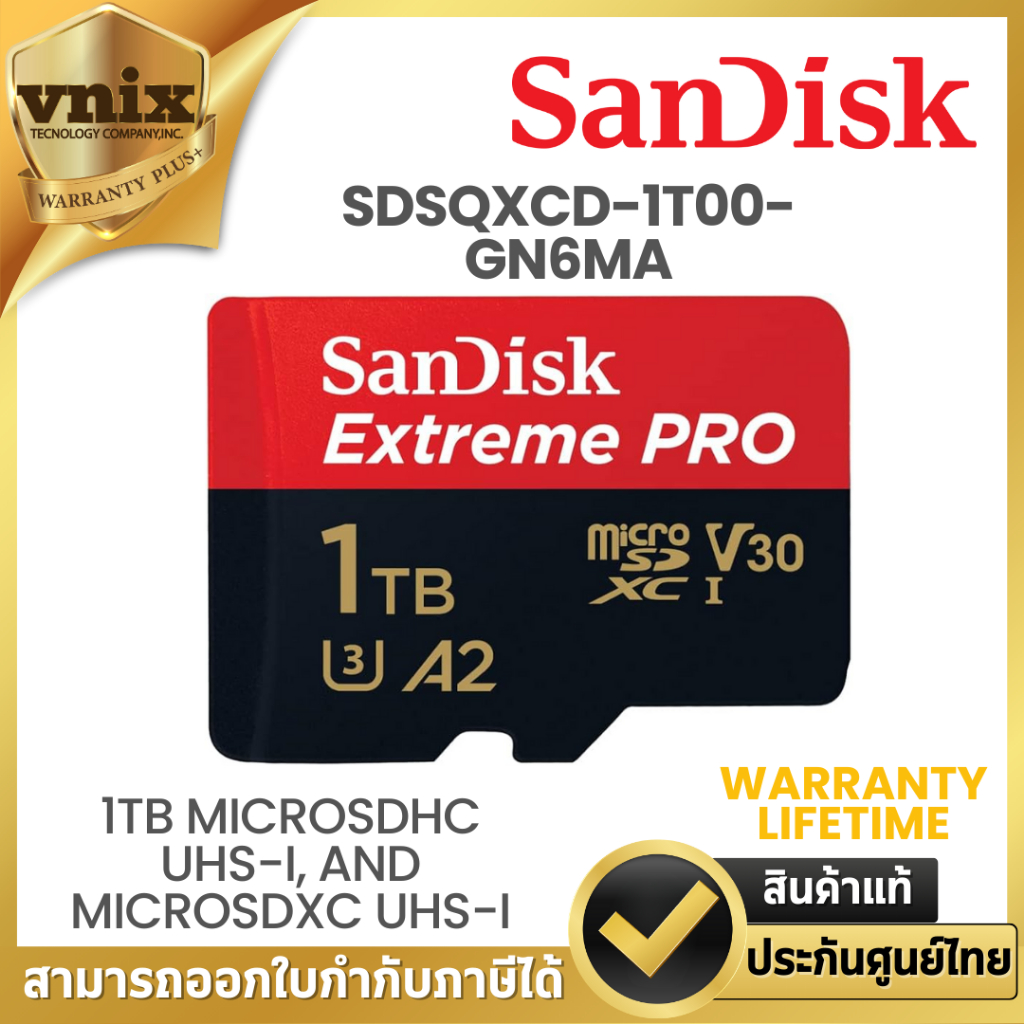 Sandisk SDSQXCD-1T00-GN6MA ไมโครเอสดีการ์ด Extreme PRO microSDXC UHS-I Card 1TB By Vnix Group