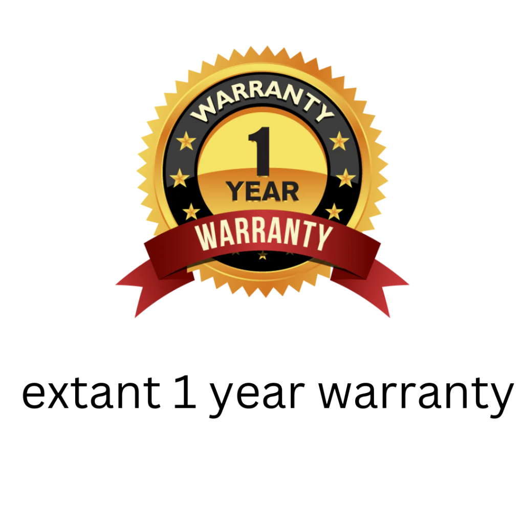 Extant 1 Years warranty to customer