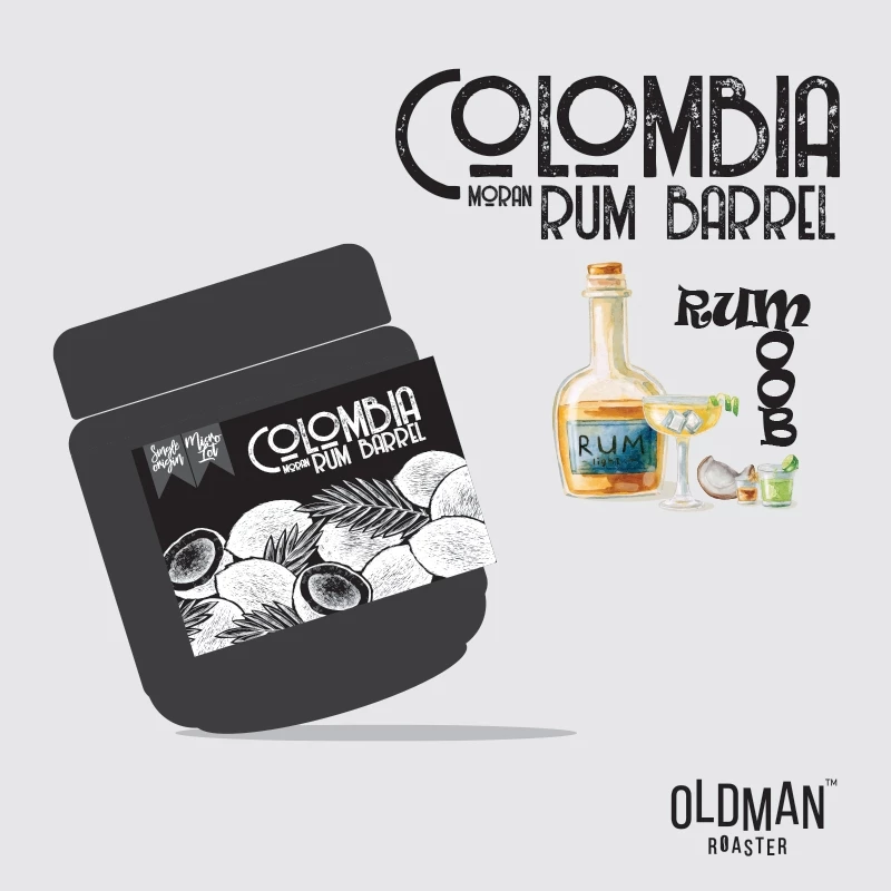 เมล็ดกาแฟ COLOMBIA MORAN RUM BARREL " RUM BOOM " (คั่วอ่อน) by OLDMAN ROASTER