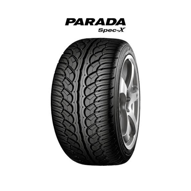 ยางรถยนต์ YOKOHAMA 245/45 R20 รุ่น PARADA SPEC-X PA02 99V *JP (จัดส่งฟรี!!! ทั่วประเทศ)