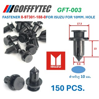 GFT-003(แพ็ค 150ตัวพร้อมกล่อง) พุกพลาสติกยึดกันชน ISUZU D-MA…