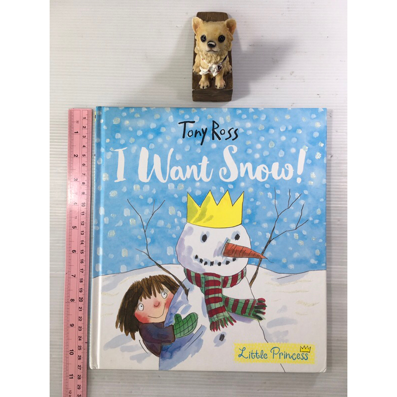 I want two Birthdays , I Want Snow By Tony Ross หนังสือภาษาอังกฤษ (มือสอง) ปกแข็ง