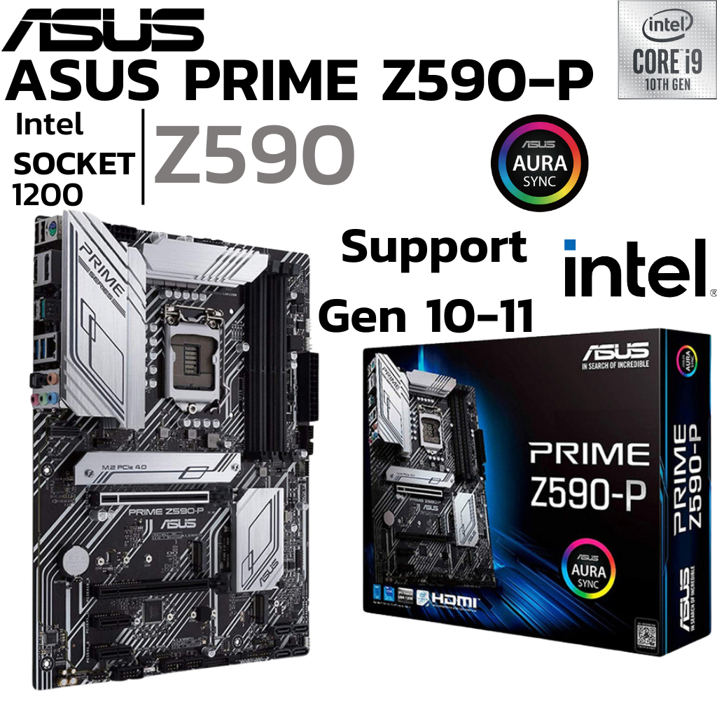 MAINBOARD (เมนบอร์ด) 1200 ASUS PRIME Z590-P DDR4 Support Gen 10 Gen 11