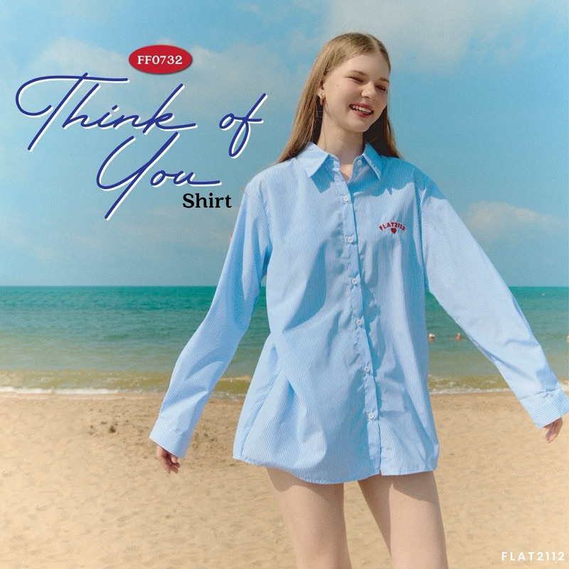 New! FLAT2112 FF0732 : THINK OF YOU SHIRT เสื้อเชิ้ต unisex ปักโลโก้