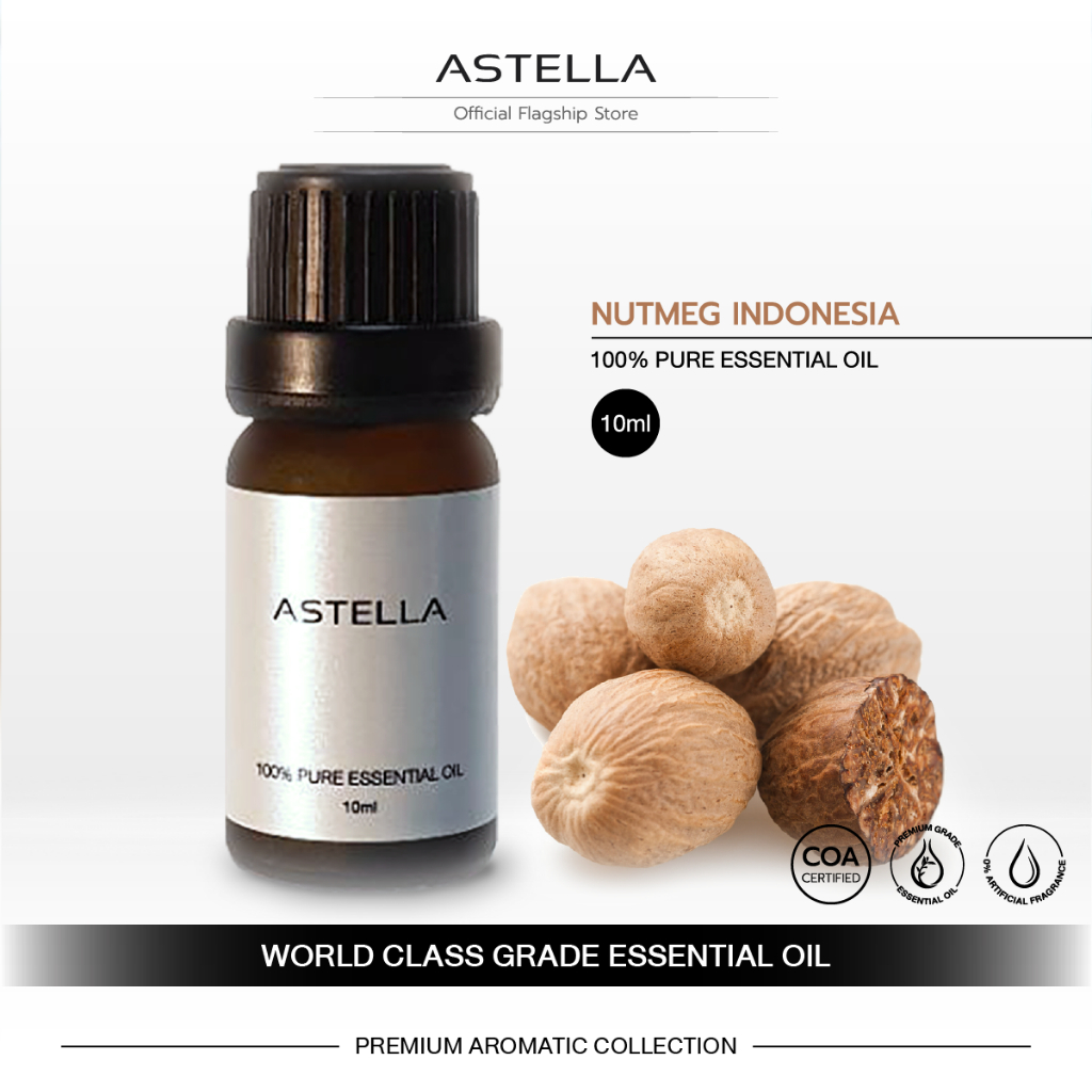 ASTELLA Essential Oil - Nutmeg Indonesia | แอสเทลลา น้ำมันหอมระเหย นัทเมก อินโดนีเซีย