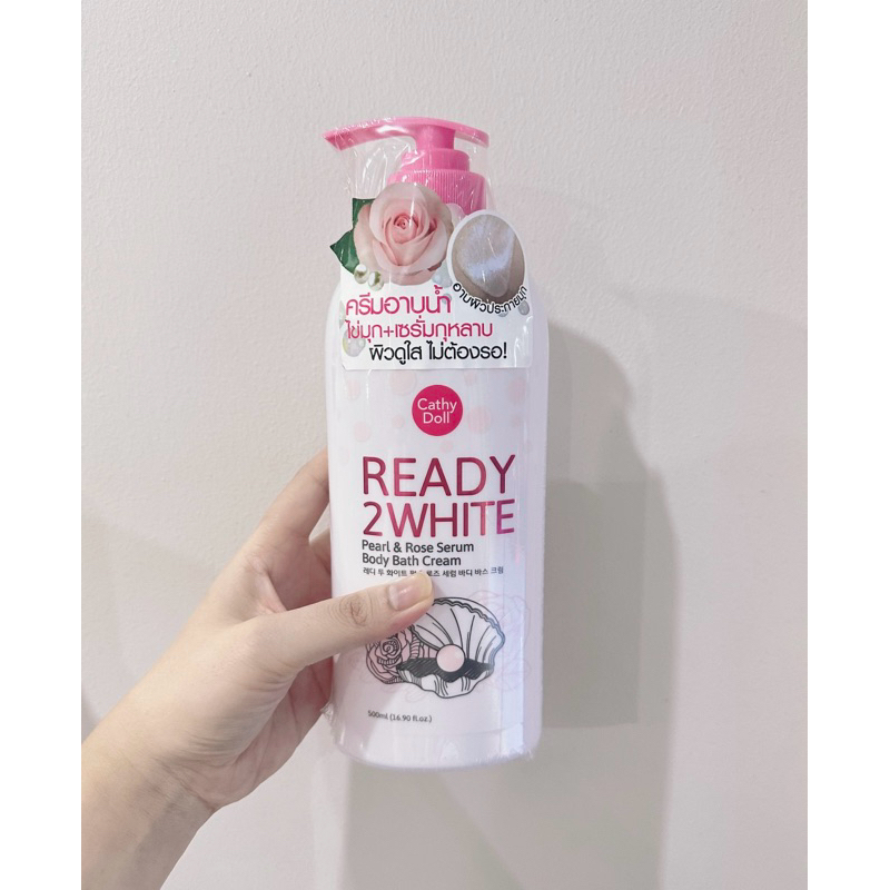 CathydollReady2WhitePearl&RoseSerumBodyBathCreamครีมอาบน้ำไข่มุก+เซรั่มกุหลาบ ผิวดูใสไม่ต้องรอ ขนาด500มล