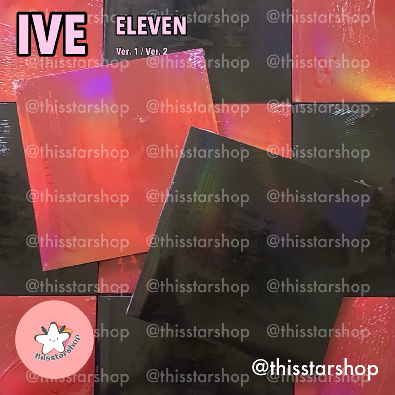 IVE อัลบั้ม ELEVEN (Ver. 1 / Ver. 2)