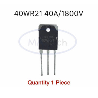 40WR21 40A1800V ทรานซิสเตอร์ GT40WR21 40A1800V transistor IGBT จำนวน 1 ตัว(1 piece)