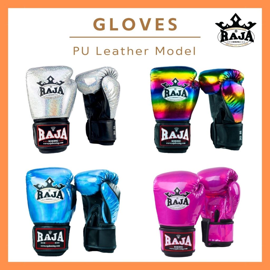 นวมชกมวย นวมราชา ถุงมือ นวมต่อย หนังเทียมPU สะท้อนแสง RAJA  BOXING Gloves Model PU Leather