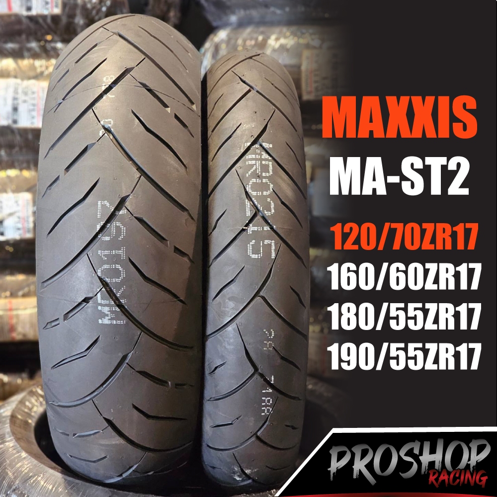 ยาง Maxxis MA-ST2 ขอบ 17 CB500X CBR650 Z900 Ninja CBR650 CBR500 MT07 MAST2