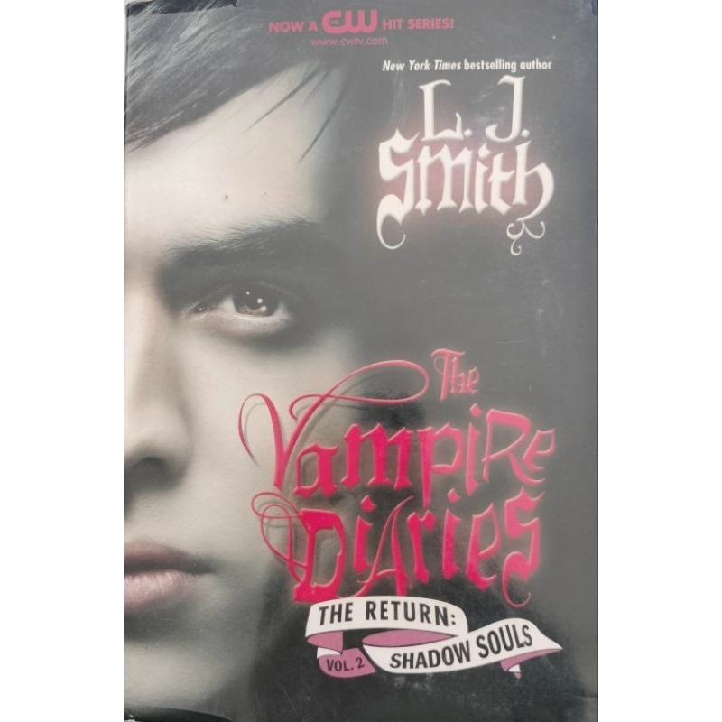 The Vampire Diaries The Return Shadow Souls L. J. Smith
