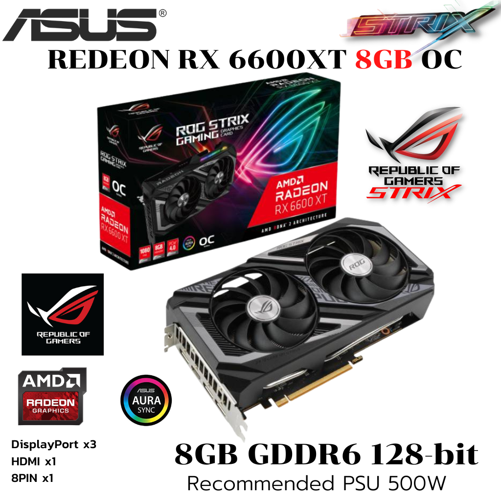 VGA (การ์ดแสดงผล) ASUS ROG STRIX RX6600XT O8G GAMING - 8GB GDDR6