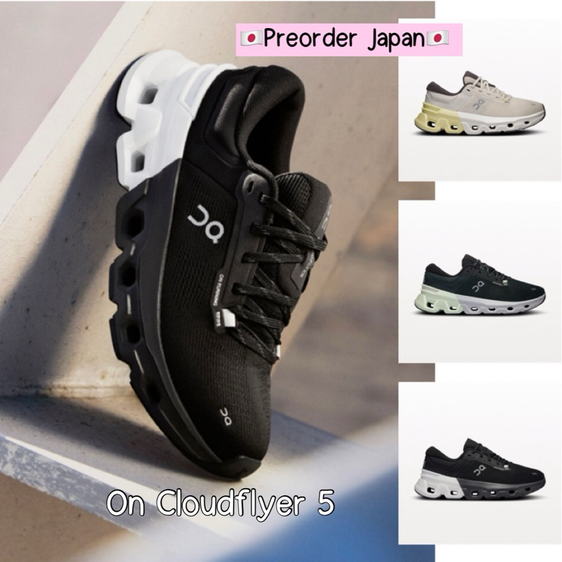 New‼️ 🇯🇵Preorder Japan🇯🇵 รองเท้า On Cloud Flyer 5 ของผู้หญิงและผู้ชาย จากญี่ปุ่น