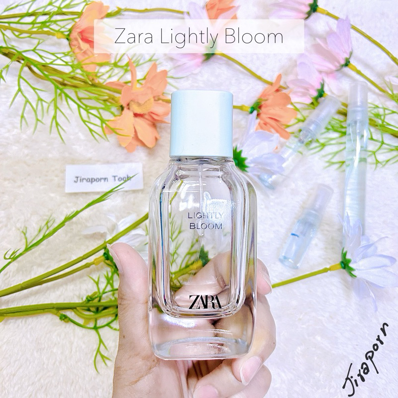 แบ่งขายน้ำหอม Zara Lightly Bloom น้ำหอมแท้ 100%