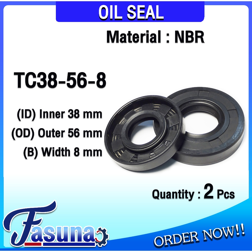 ออยซีล Oil seal TC38-56-8 ออยซีล Oil Seal ซีลยาง TC ซีลกันน้ำมัน ( NBR ) รูใน 38 โตนอก 56 หนา 8 มิล TC38x56x8 มิล