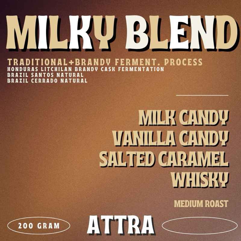 MILKY BLEND 200 G 250.- !! | กาแฟเบลนสำหรับกาแฟนมโดยเฉพาะ