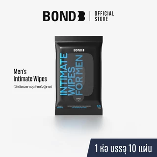 Bond Men's Intimate Wipes 1 ห่อ บรรจุ 10 แผ่น
