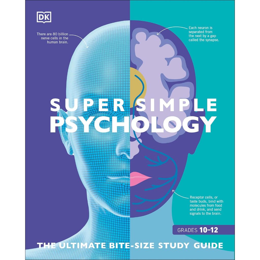 (ภาษาอังกฤษ) SUPER SIMPLE PSYCHOLOGY: THE ULTIMATE BITESIZE STUDY GUIDE (GRADES 10-12) 9780744069686