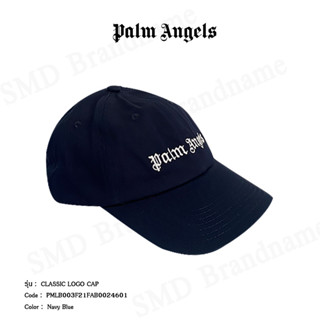 PALM ANGELS หมวก รุ่น CLASSIC LOGO CAP Code: PMLB003F21FAB0024601