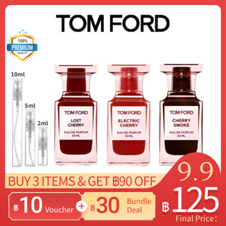 แท้💯%【🚛จัดส่งที่รวดเร็ว】Tom Ford Lost Cherry &amp; Electric Cherry &amp; Cherry Smoke EDP 2ml/5ml/10ml