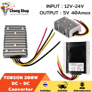 Changshop สวิทช์ชิ่ง สวิทช์ชิ่งป้ายไฟวิ่ง ตัวแปลงไฟ 12-24V to 5V 40A 200W DC to DC Voltage Converter Regulator Stepdown